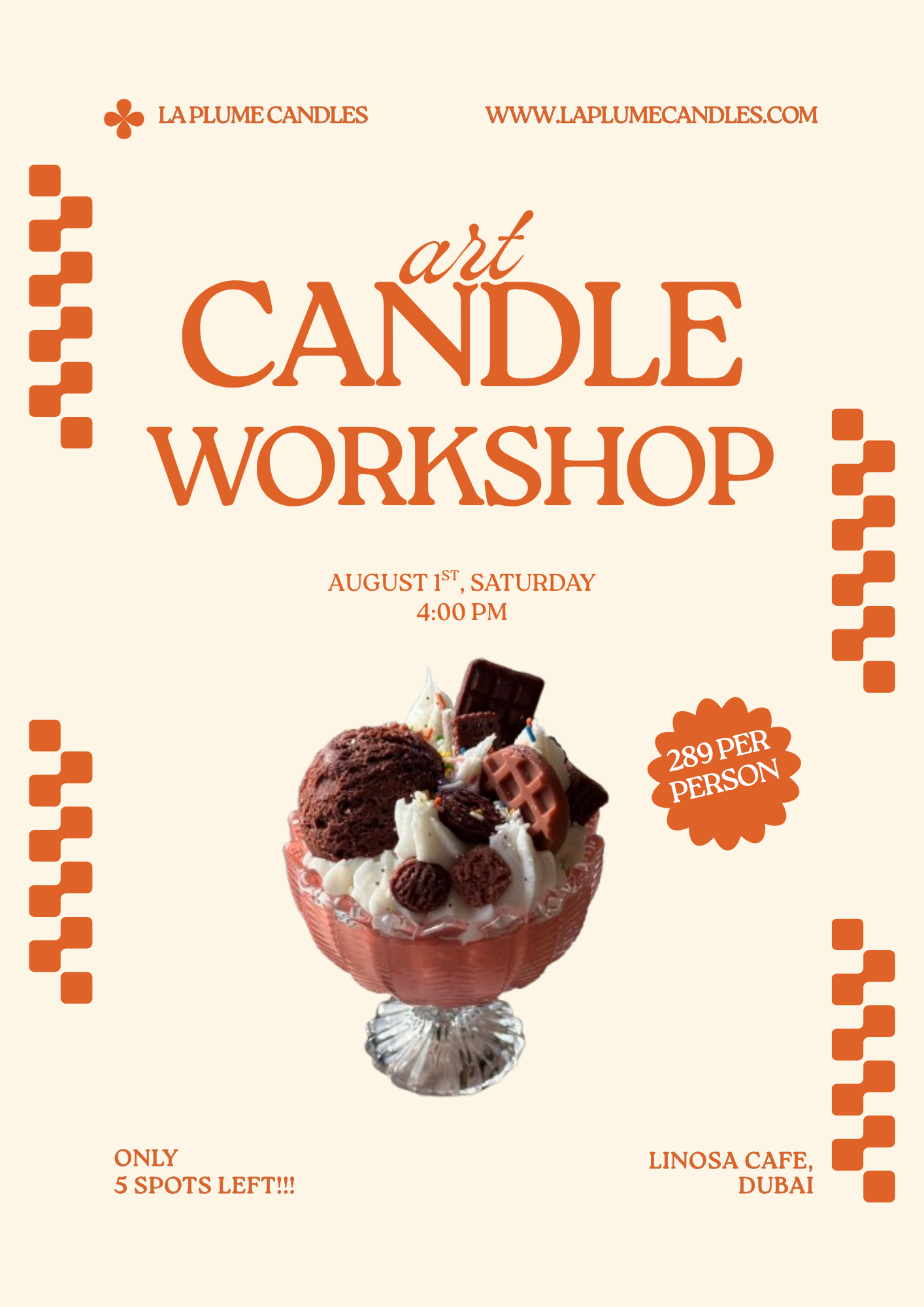 A promotional flyer for an 'art Candle Workshop' by La Plume Candles, featuring a central image of a chocolate and ice cream sundae candle  in a glass bowl, with orange text and decorative patterns on a cream-colored background.